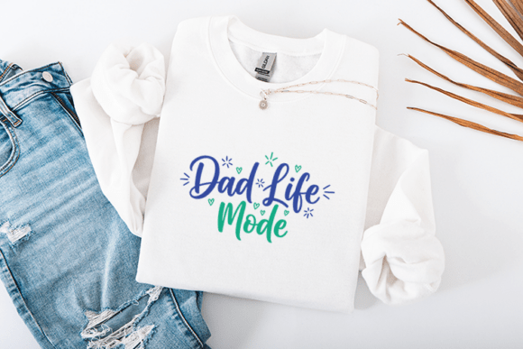 Dad Life Mode Funny Father Quote Design