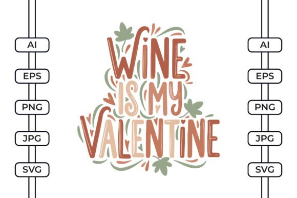 Review: Wine is My Valentine SVG for Embroidery