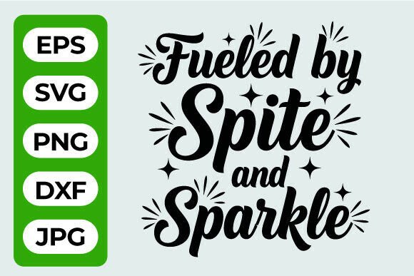 Spite and Sparkle Quote Design